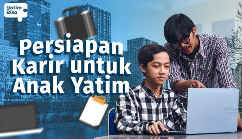 Bantu Persiapkan Yatim Bisa Kerja