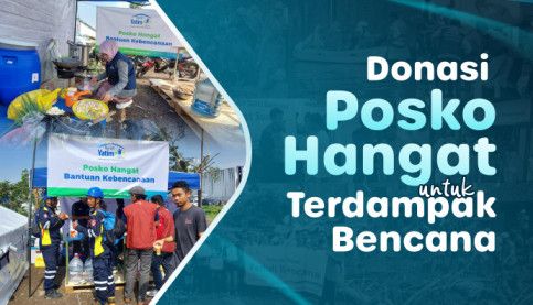 Donasi Posko Hangat untuk Terdampak Bencana